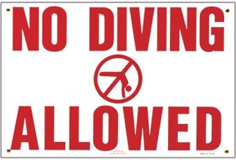 Pentair | R231200 | No Diving Allowed Sign – 12" x 18" Pool Safety Sign